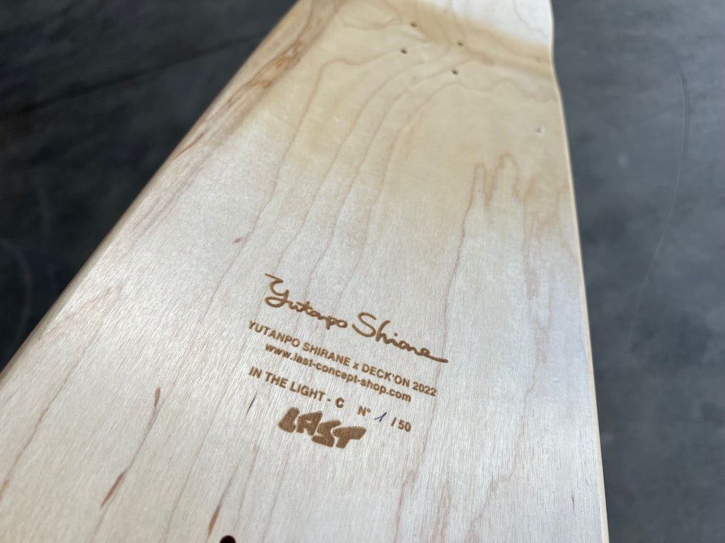 YUTANPO SHIRANE "Dans la lumière C" - Deck'On - 1 skateboard Yuroom 