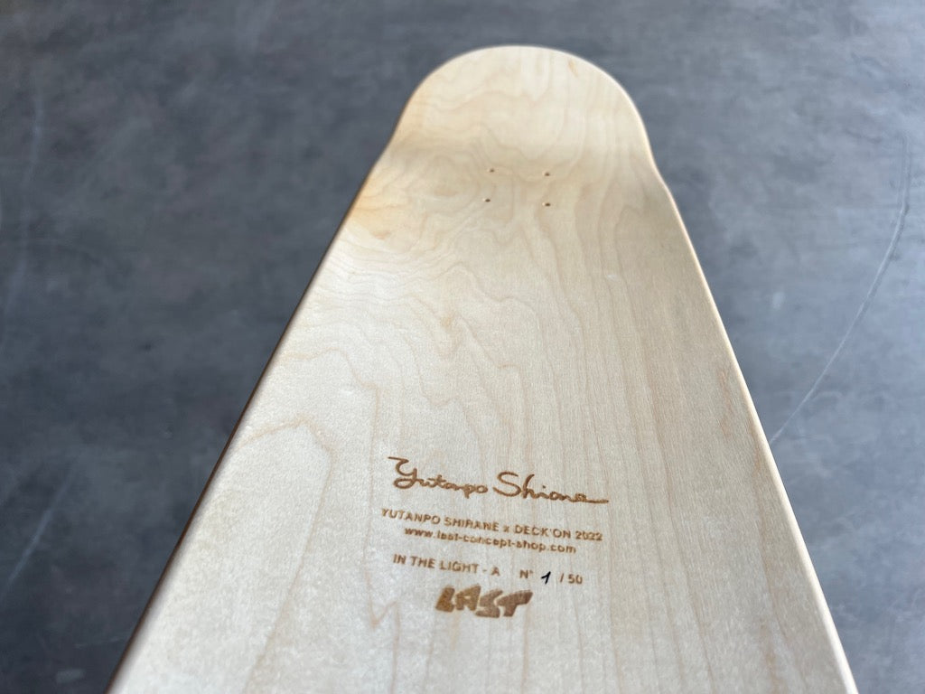 YUTANPO SHIRANE 「光の中でA」 - Deck'On - スケートボード1台 Yuroom 